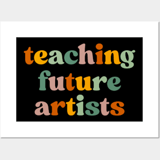 Teaching Future Artists Retro Teacher Posters and Art